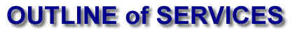 Richard Cortis outline of services